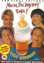 Men Behaving Badly: Last Orders DVD (2007) Martin Clunes, Dennis (DIR) Cert 15 P - £13.99 GBP