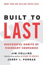 Built to Last: Successful Habits of Visionary Companies by Jerry I. Porras - Ver - £7.04 GBP