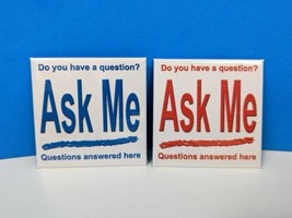 Ask Me Questions Answered Square 2&quot; Button Pinback New Pair Red Blue Inf... - £3.85 GBP