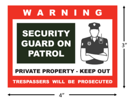 Security Guard On Patrol Warning Stickers / 6 Pack + FREE Shipping - $5.95