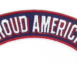 Proud American Red White &amp; Blue Rocker Iron On Embroidered Patch 4&quot;x 1 1/2&quot; - $4.99