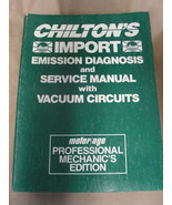 CHILTON&#39;S IMPORT EMISSION DIAGNOSIS SERVICE MANUAL VACUUM CIRCUITS 1985-86 - £7.76 GBP