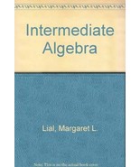 Intermediate Algebra Lial, Margaret L. and Miller, Charles D. - €84,68 EUR