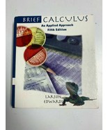 Brief Calculus : An Applied Approach Hardcover Ron Larson - £4.74 GBP