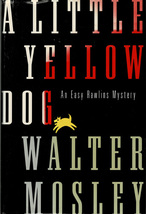 Signed! A Little Yellow Dog by Walter Mosley ~ HC/DJ 1st Ed. 1996 - $23.99