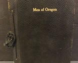 Men of Oregon Book Chamber of Commerce Bulletin Portland 1911 - £56.93 GBP