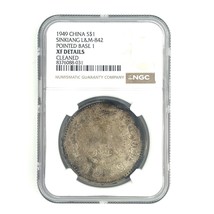 1949 China S $1 Dollar Sinjiang L&amp;M-842 Pointed Base 1 By NGC As Details... - $1,676.07