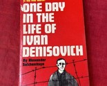 One Day in the Life of Ivan Denisovich Alexander Solzhenitsyn VTG 1963 P... - $18.80
