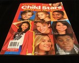 Hearst Specials Magazine Biography Presents Child Stars: Where Are They Now - $12.00