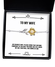 My Dearest Wife, Please Know That Nothing compares to The Way You Make me Feel W - £39.65 GBP