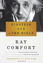 Einstein, God, and the Bible : Forever Dispelling the Myth of an Atheistic... - £7.97 GBP