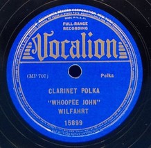 Whoopee John Wilfahrt 78 Clarinet Polka / Tinker Polka B10 - £6.22 GBP