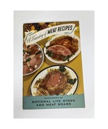 1940 A Treasury of Meat Recipes Booklet Vintage National Live Stock Meat... - $28.75
