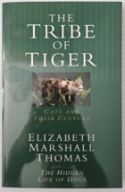 The Tribe of Tiger: Cats and Their Culture - Paperback - £5.38 GBP