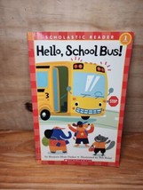 Hello, School Bus! (Scholastic Reader: Level 1) - Paperback - VERY GOOD - £4.56 GBP