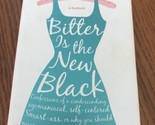 Jen Lancastes Bittes Is The New Black Libro en Rústica Ships N 24h - $31.66