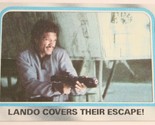Vintage Star Wars Empire Strikes Back Trading Card #221 Lando Covers The... - $2.47