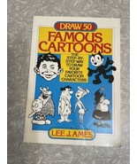 Draw 50 Famous Cartoons by Lee J. Ames Book. Learn Step By Step Characters. - £9.30 GBP