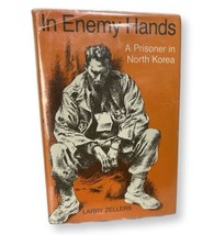 In Enemy Hands A Prisoner in North Korea by Larry Zellers * Signed - £19.33 GBP