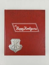 The Happy Hooligans North Dakota Air National Guard 1947 - 1977 Yearbook... - £111.02 GBP