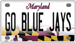 Go Blue Jays Maryland Novelty Mini Metal License Plate Tag - £11.76 GBP