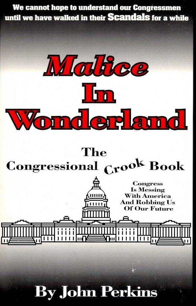 Malice In Wonderland John Perkins and Perkins, John - $4.90