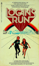 Logan&#39;s Run (1967) - W. F. Nolan &amp; G.C. Johnson - Paperback, Pre-owned - $33.65