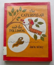 THE CATERPILLAR AND THE POLLIWOG ~ Jack Kent Vintage Childrens Book HBDJ - £6.89 GBP