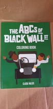 The ABCs of Black Wall Street (coloring book) by Claudia Walker - £6.01 GBP