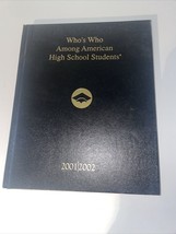 Who&#39;s Who Among American High School Students 2001/2002  CA, Hawaii, Pacific - £12.69 GBP