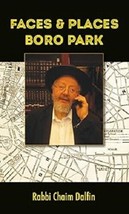 Faces and Places - Boro Park Hardcover – January 1, 2016 by Rabbi Chaim ... - $98.01