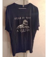 Awaken with JP Black Shirt Fear is Not a Virture New Size XL - £23.58 GBP