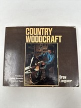 Country Woodcraft book By Drew Langsner (1978) - £6.12 GBP