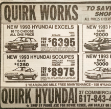 1993 Quirk Hyundai Car Dealership Advertisement East Braintree Mass Auto... - $19.99