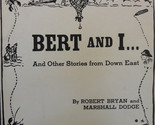 Bert And I... And Other Stories From Down East [Vinyl] - £25.91 GBP