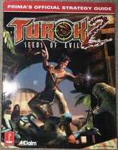 Turok 2: Seeds of Evil-Official Strategy Guide (Prima, 1998) - £7.58 GBP