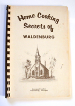 Home Cooking Secrets of Waldenburg, Michigan Cookbook Catholic Church - £7.74 GBP