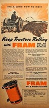 1944 FRAM MOTOR OIL - CLEANER &quot;Keep tractors Rolling&quot; Vintage Print Ad-WWII - $12.03
