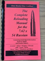 THE COMPLETE RELOADING MANUAL 7.62 X54 r (Russian) LOADBOOKS USA - $8.10