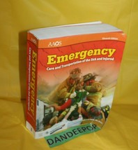 Emergency Care And Transportation Of The Sick And Injured by American Academy of - £50.67 GBP