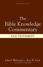 The Bible Knowledge Commentary (Old Testament:) [Hardcover] John F. Walvoord and - £26.64 GBP