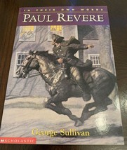 In Their Own Words Series: Paul Revere by George Sullivan - £3.89 GBP