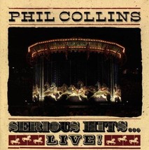 Phil Collins : Serious Hits... Live CD (1990) Pre-Owned - £11.89 GBP