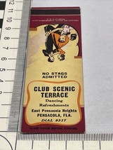 Front Strike Rare Matchbook Cover  Club Scenic Terrace Pensacola FL gmg ... - £9.73 GBP