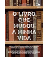 O livro que mudou a minha vida (Em Portugues do Brasil) [Paperback] José... - $30.69