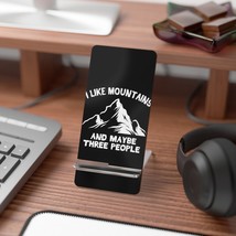 White Mountain Phone Stand with &quot;I Like Mountains and Maybe Three People&quot; Print  - £13.17 GBP