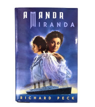 Amanda Miranda Signed by Richard Peck 1999 Titanic Novel Abridged Editio... - $22.21