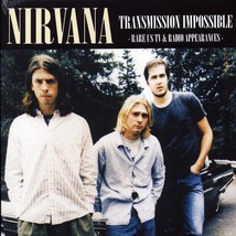Nirvana   transmission impossible   rare us tv   radio appearances lp   ltd ed of 500 thumb200