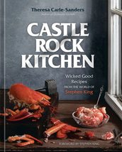 Castle Rock Kitchen: Wicked Good Recipes from the World of Stephen King ... - $13.60