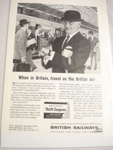 1960 British Railways Thrift Coupons Ad When in Britain Travel as the Br... - $7.99